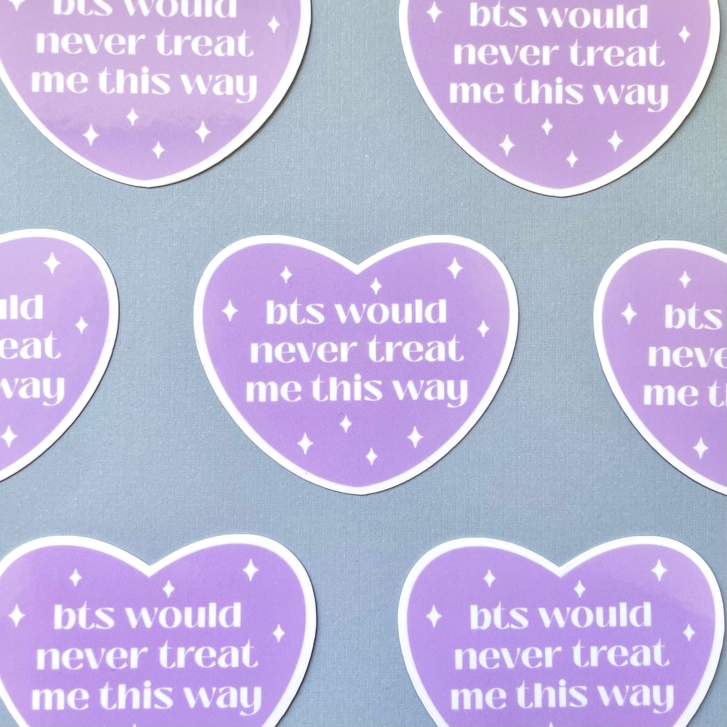 OT7 Would Never Treat Me This Way Waterproof Sticker